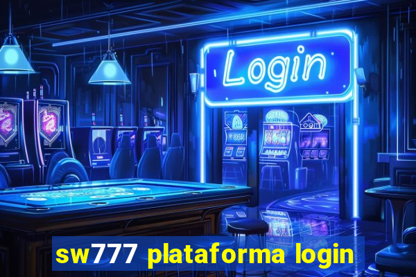 sw777 plataforma login
